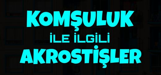 Bu görsel Komşuluk ile ilgili akrostiş, komşuluk ile ilgili akrostiş şiir, komşuluk akrostiş, komşuluk akrostiş şiir, komşuluk ile ilgili akrostişler, komşuluk ile ilgili akrostiş şiir çalışması konuları ile ilgilidir.