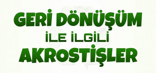 Bu görsel Geri dönüşüm akrostiş, geri dönüşüm ile ilgili akrostiş şiir, geri dönüşüm ile ilgili akrostiş, geri dönüşüm ile ilgili kısa akrostiş, geri dönüşüm akrostiş şiir ile ilgilidir.