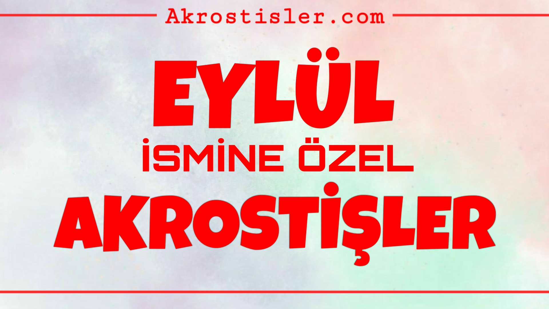Bu görselin içeriği Eylül akrostiş, akrostiş Eylül, Eylül adlı akrostiş, Eylül adına akrostiş şiir, Eylül adında akrostiş, Eylül akrostiş çalışması, Eylül ile ilgili akrostiş, Eylül akrostiş şiir, Ayşegül ismine akrostiş şiir, Ayşegül ismi ile ilgili akrostiş, Ayşegül adına akrostiş şiir konularını ilgilendirmektedir.