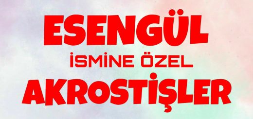Bu görselin içeriği Esengül akrostiş, Esengül ismine akrostiş, Esengül ismi ile ilgili akrostiş şiir, Esengül akrostiş şiir, Esengül ile akrostiş, Esengül ile ilgili akrostiş, akrostiş şiir Esengül konuları ile ilgilidir.