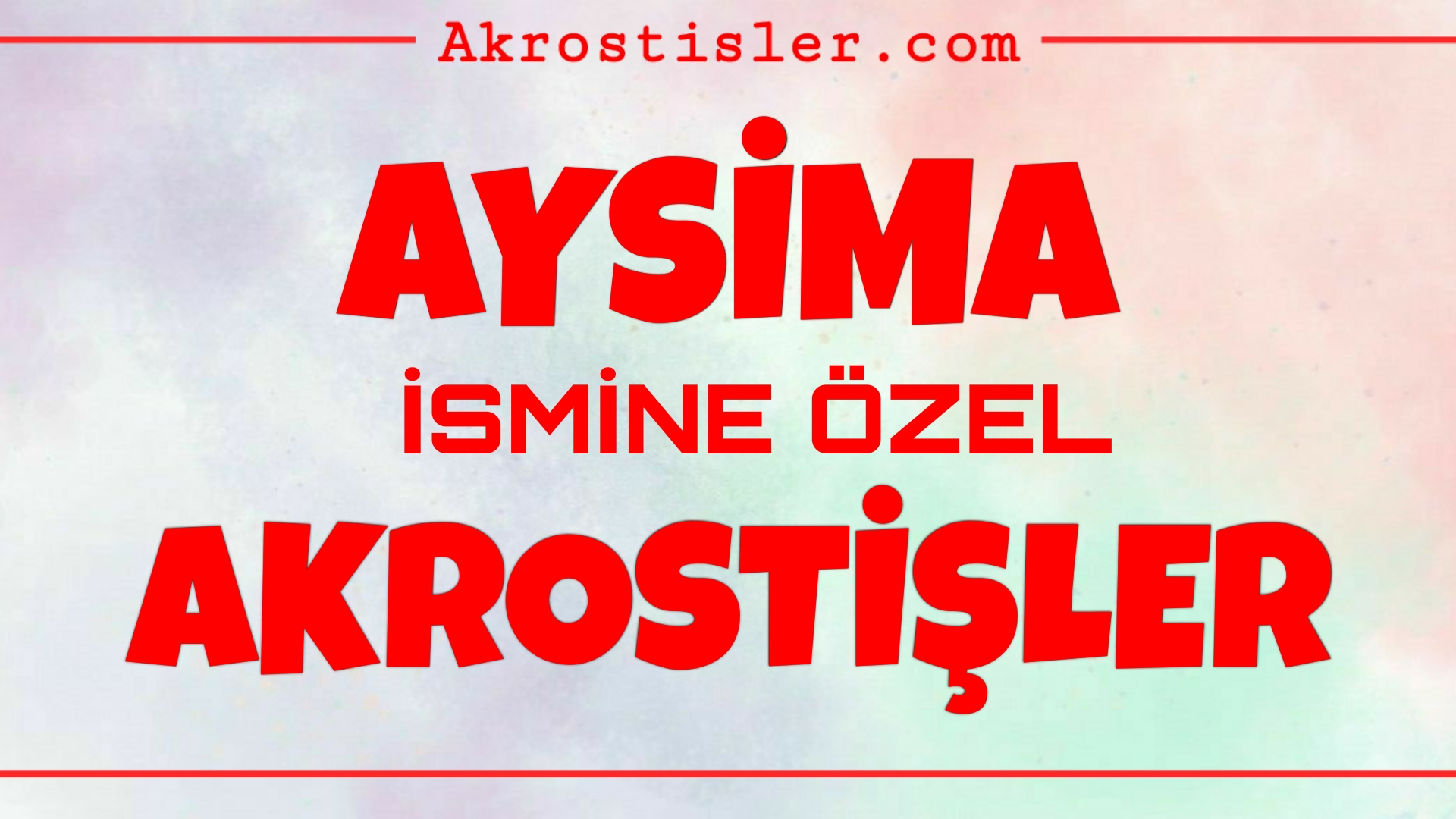 Bu görselin içeriği Aysima akrostiş şiir, Aysima ile ilgili akrostiş, akrostiş şiir Aysima, Aysima akrostiş, Aysima adına akrostiş, Aysima ismine akrostiş şiir, Aysima ismi ile ilgili akrostiş, Aysima adına akrostiş şiir konuları ile ilgilidir.