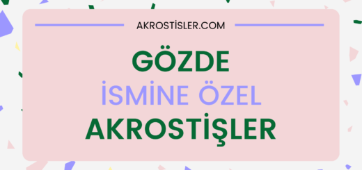 Gözde İsmine Özel Akrostiş