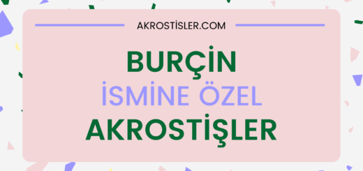 Burçin İsmine Akrostiş