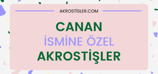 Canan ile İlgili Akrostiş