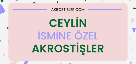 Ceylin İsmi İle İlgili Akrostiş