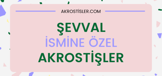 Şevval ismine akrostiş şiir