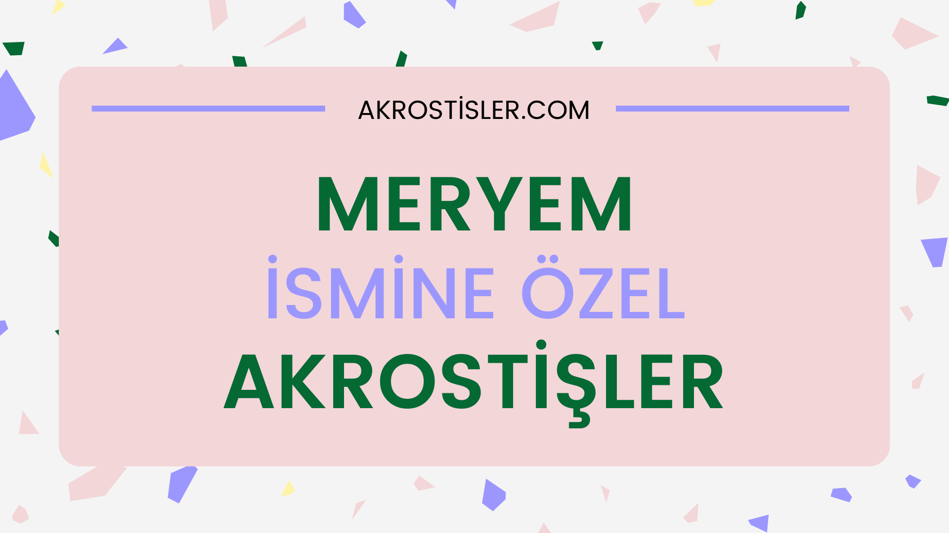 Meryem akrostiş, Meryem ismi ile ilgili akrostiş şiir, Meryem ismine akrostiş, Meryem öğretmen ile ilgili akrostiş, Meryem ile ilgili akrostiş şiir, Meryem ile ilgili akrostiş, Meryem akrostiş şiir, Meryem ile akrostiş, Meryem adına akrostiş