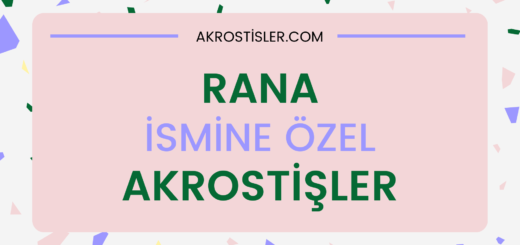 Rana akrostiş, Rana ile ilgili akrostiş, akrostiş şiir Rana, Rana akrostiş şiir, Rana ismi ile ilgili akrostiş şiirler, Rana ismine akrostiş, Rana ismine akrostiş şiir, Rana öğretmen ile ilgili akrostiş