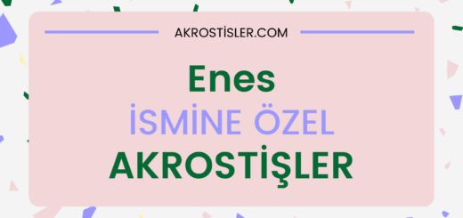 enes akrostiş