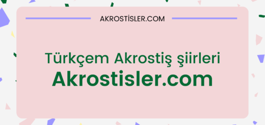 türkçem akrostiş